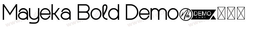 Mayeka Bold Demo字体转换